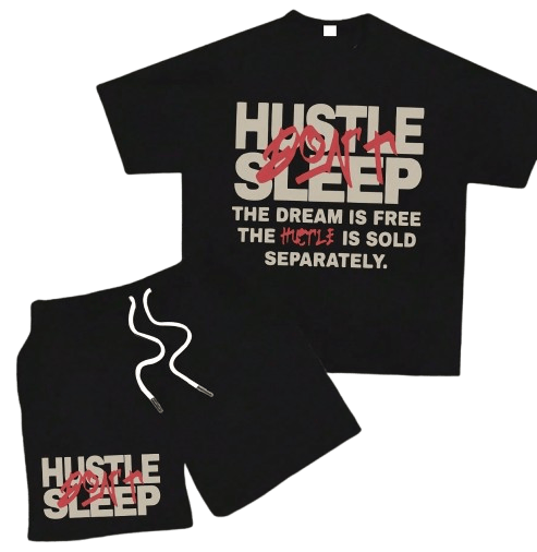 Stylish Hustle Dont Sleep T-Shirt & Shorts Set - Power Drip